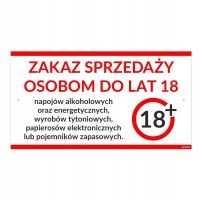 tabliczka informacyjna - zakaz spredaŻy osobom do lat 18+ alkoholu energetykÓw tytoniu  |biaŁa| |pvc| (30x16.5cm)