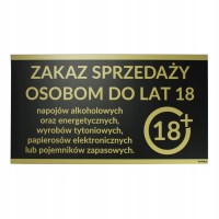 tabliczka informacyjna - zakaz sprzedaŻy osobom do lat 18+ alkoholu energetykÓw tytoniu |czarna| |pvc| (30x16.5cm)
