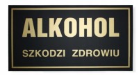 tabliczka informacyjna - alkohol szkodzi zdrowiu |czarna| |pvc| (30x16.5cm)